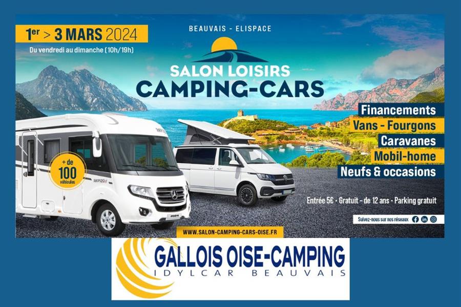 Salon Loisirs Camping-cars de Beauvais du 1er au 3 mars 2024
