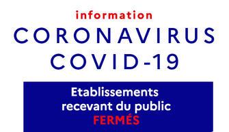 Fermeture exceptionnelle et temporaire due au reconfinement