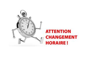 Changement d'horaires