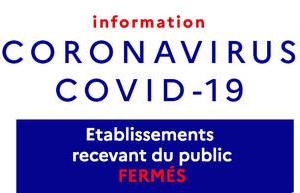 Fermeture exceptionnelle et temporaire due au reconfinement